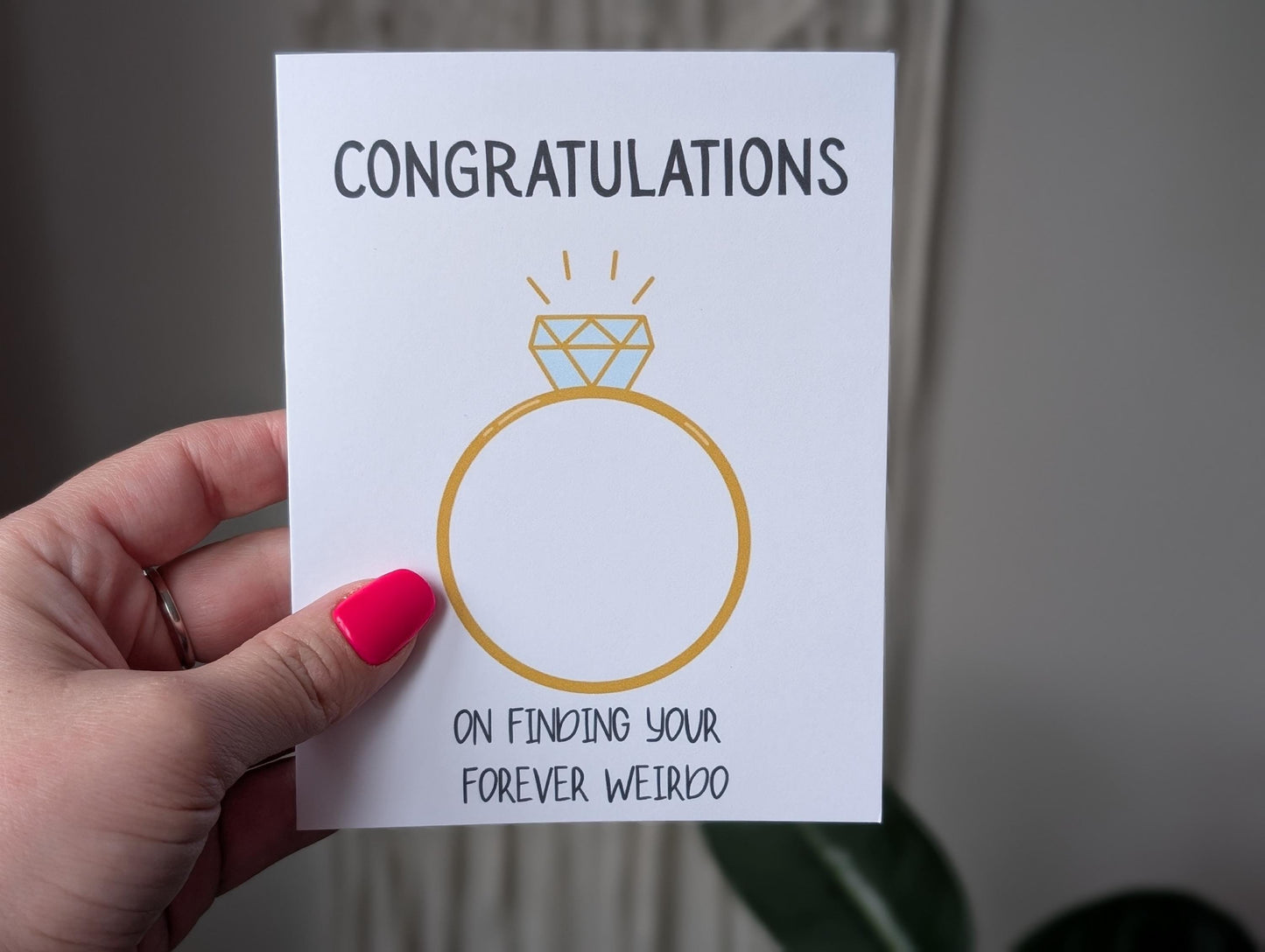 Funny Engagement Card, Congratulations on Finding Your Forever Weirdo, Humorous Wedding Card, Quirky Card for Couples, Engagement Gift