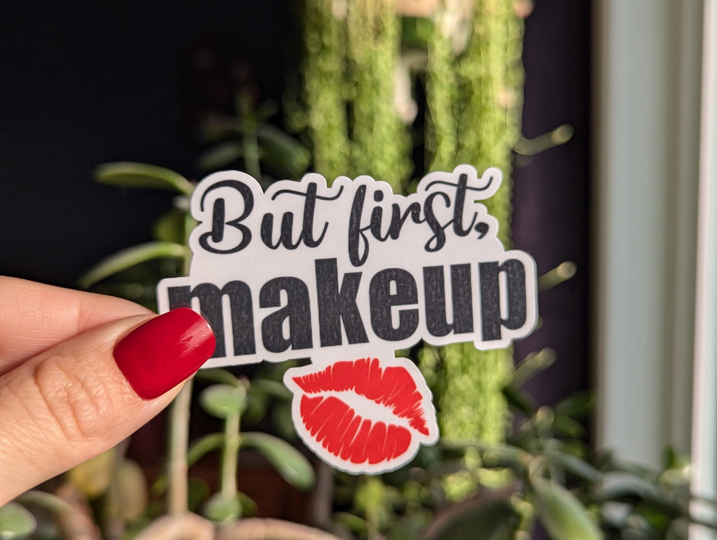 But First Makeup Vinyl Sticker