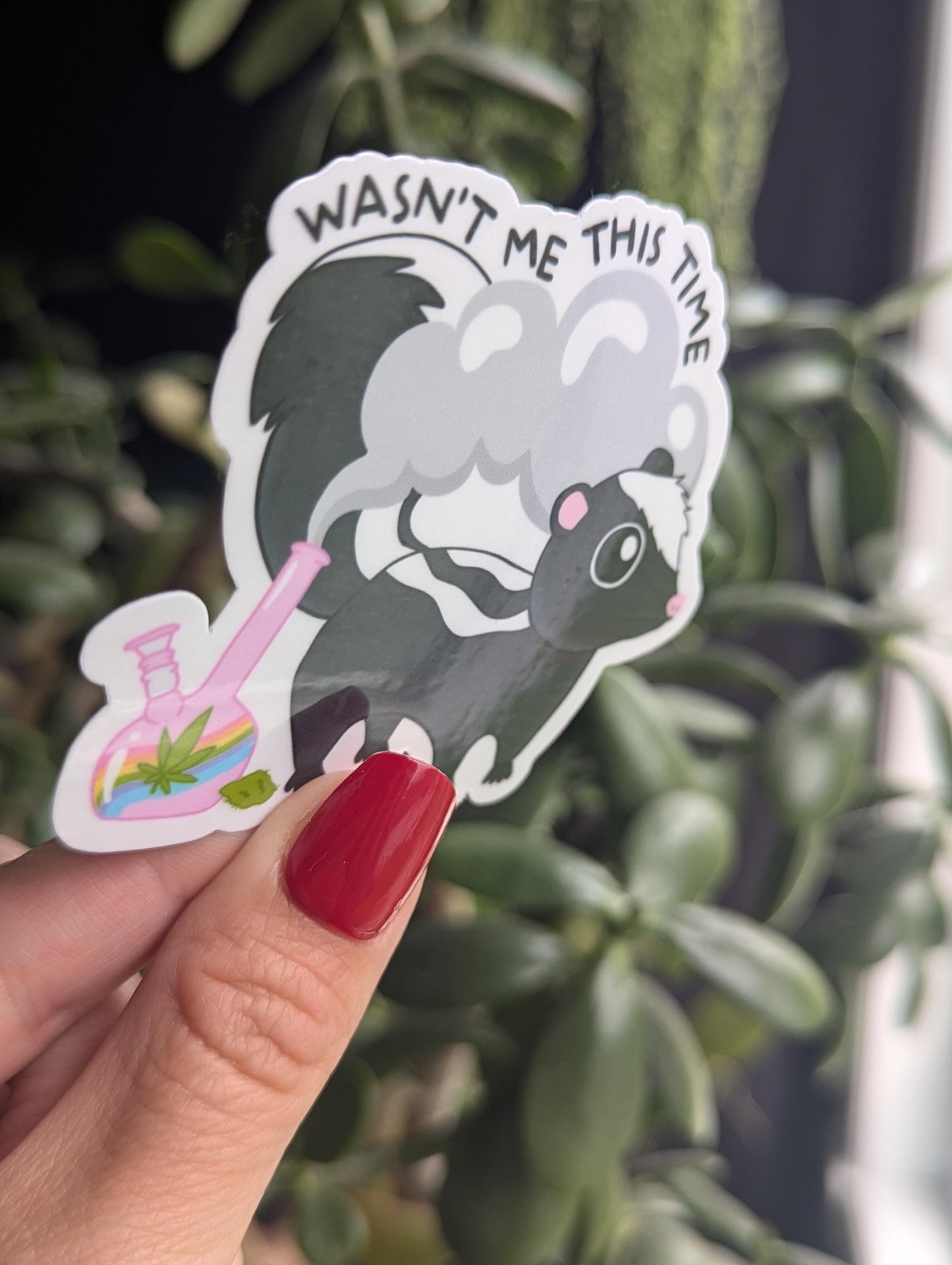 Funny Skunk Weed Sticker, Wasn't Me This Time, Stoner Humor Stickers, 420 Skunk Sticker, Cannabis Gift