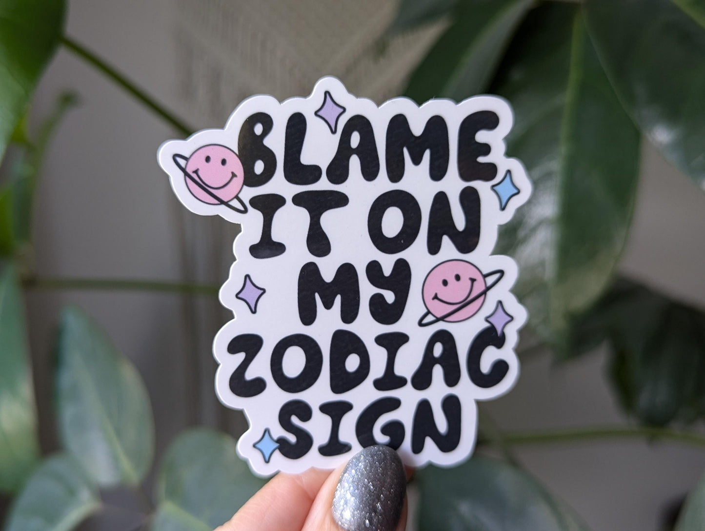 Blame it on my zodiac sign sticker, funny astrology vinyl sticker, horoscope lover gift, cute planet sticker for water bottle, laptop decal