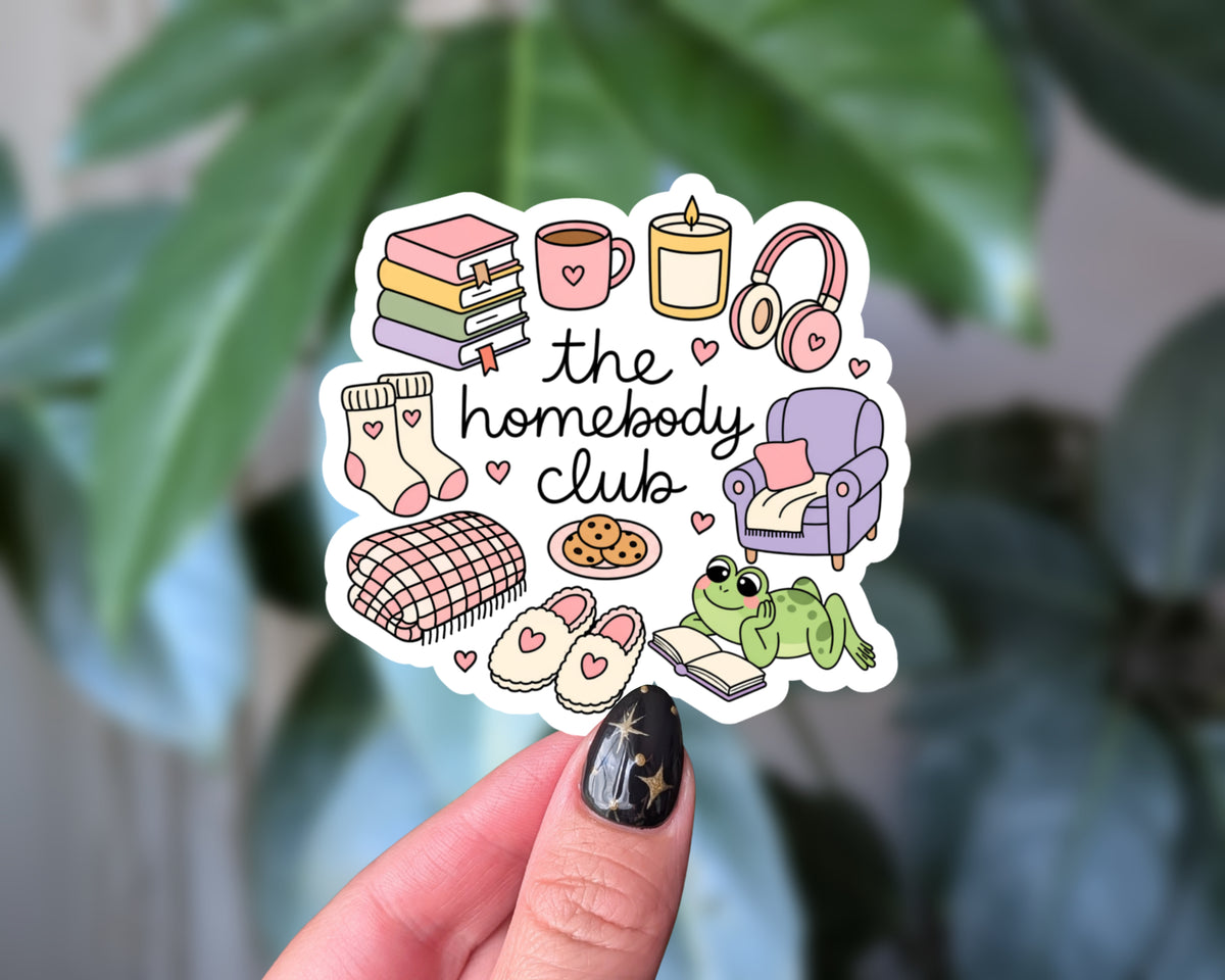 The Homebody Club Sticker
