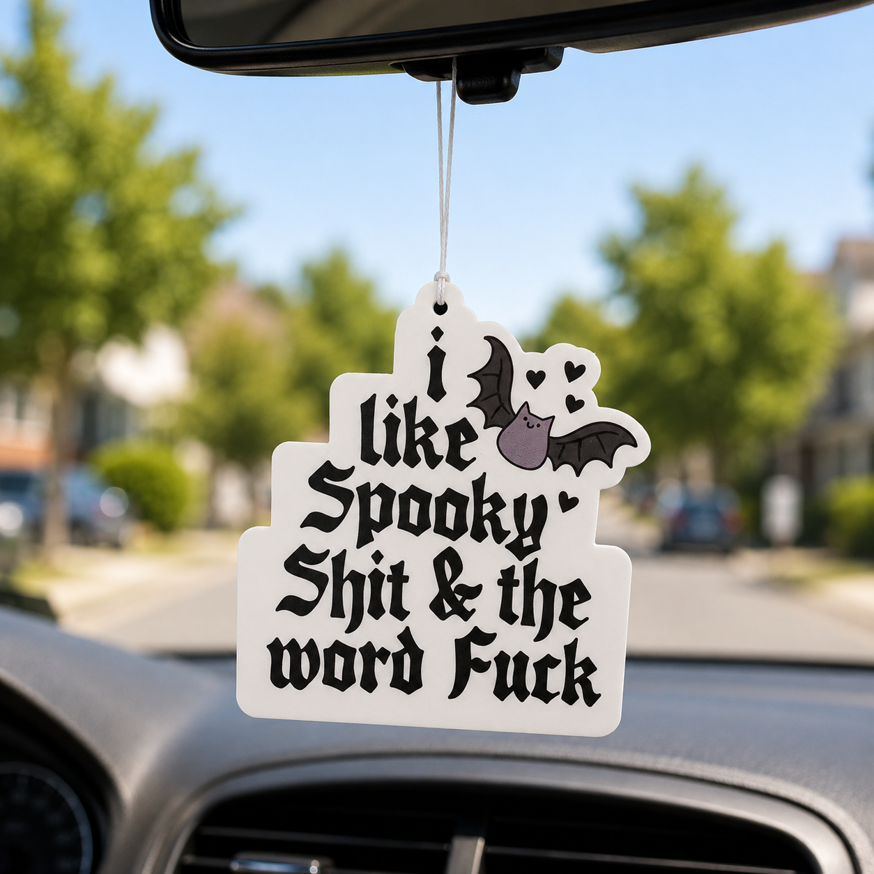 I Like Spooky Shit & the Word Fuck Air Freshener